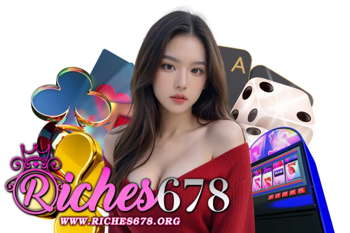 riches678 เครดิตฟรี